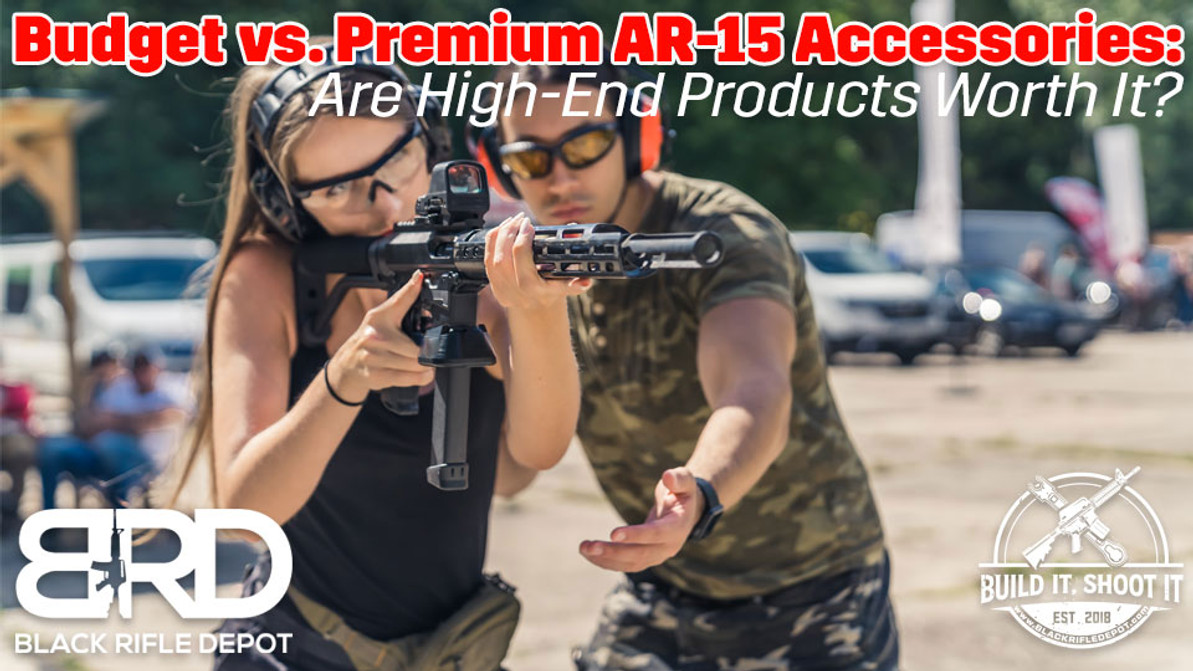 Budget vs. Premium AR-15 Accessories: Are High-End Products Worth It?