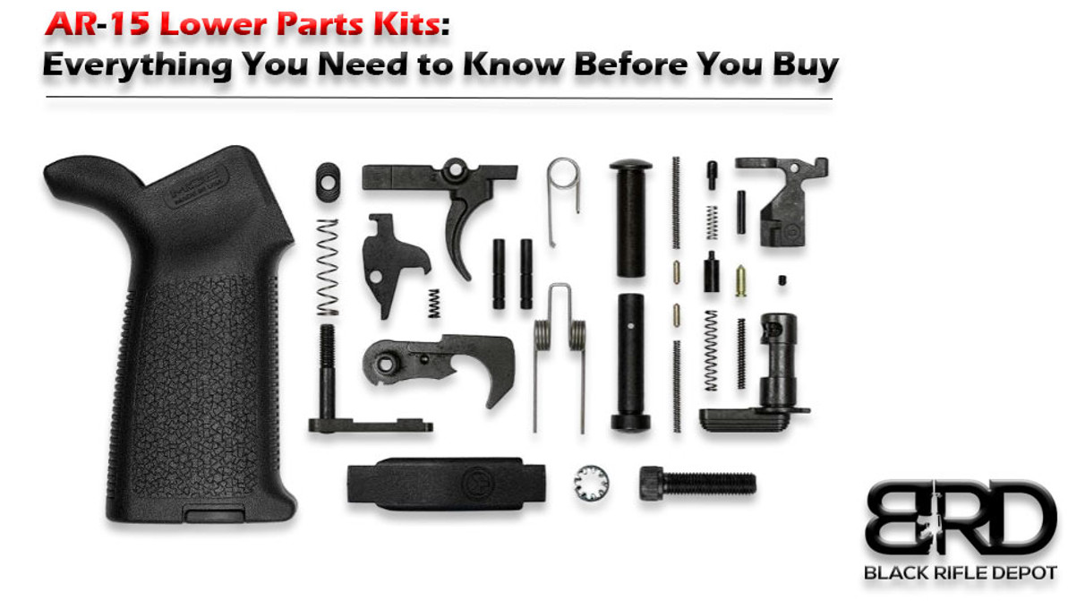 AR-15 Lower Parts Kits: Everything You Need to Know