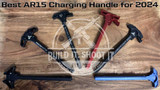 Best AR15 Charging Handle for 2024