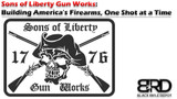 Sons of Liberty Gun Works: Building America's Firearms