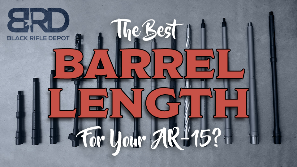Best barrel length for AR15 Black Rifle Depot