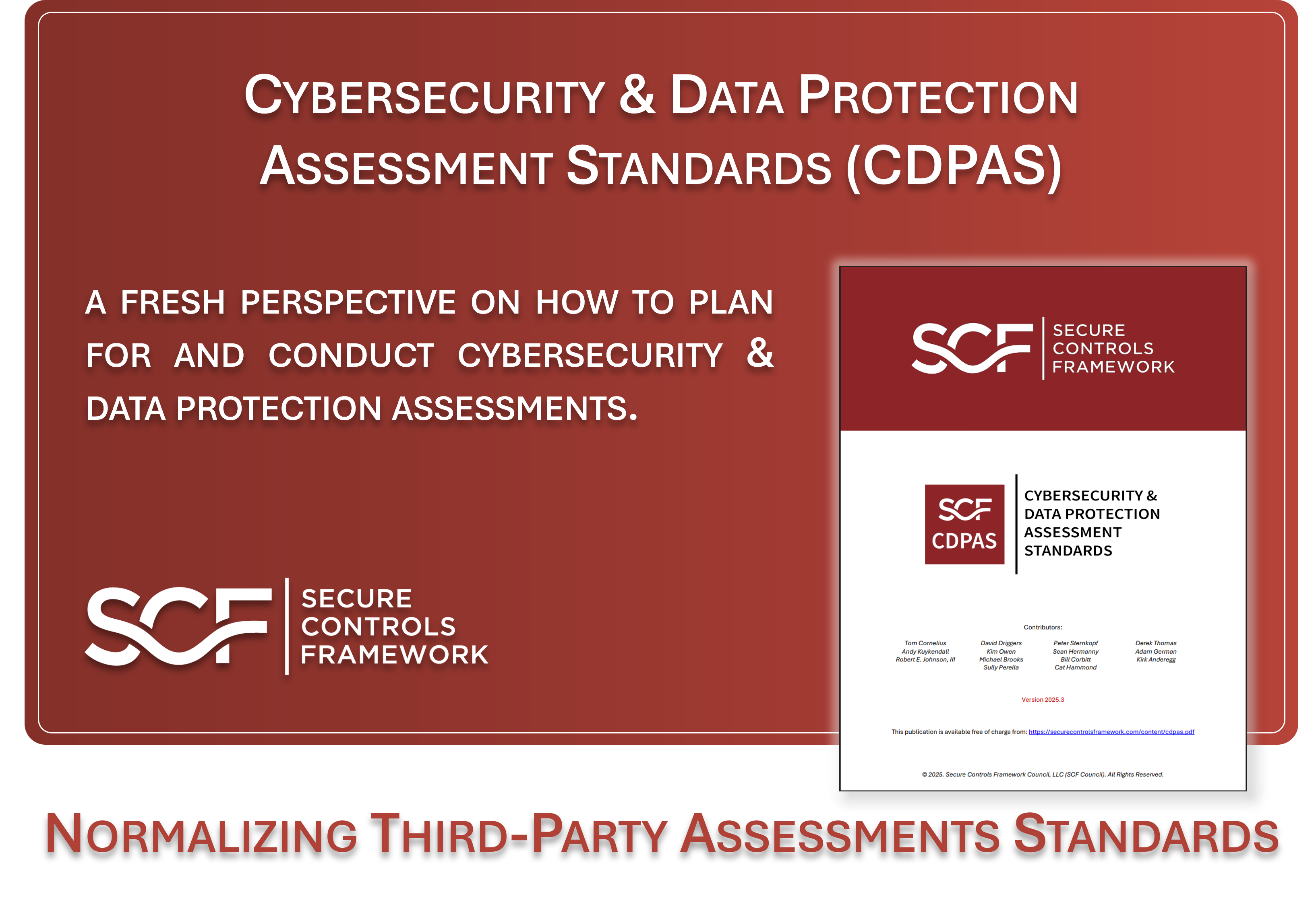 Third Party Assessment, Attestation and Certification Services Cybersecurity & Data Protection Assessment Standards (CDPAS)