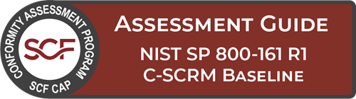 NIST SP 800-161 R1 Assessment Guide