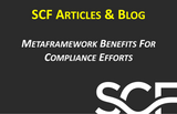 Metaframework Benefits For Your Compliance Efforts