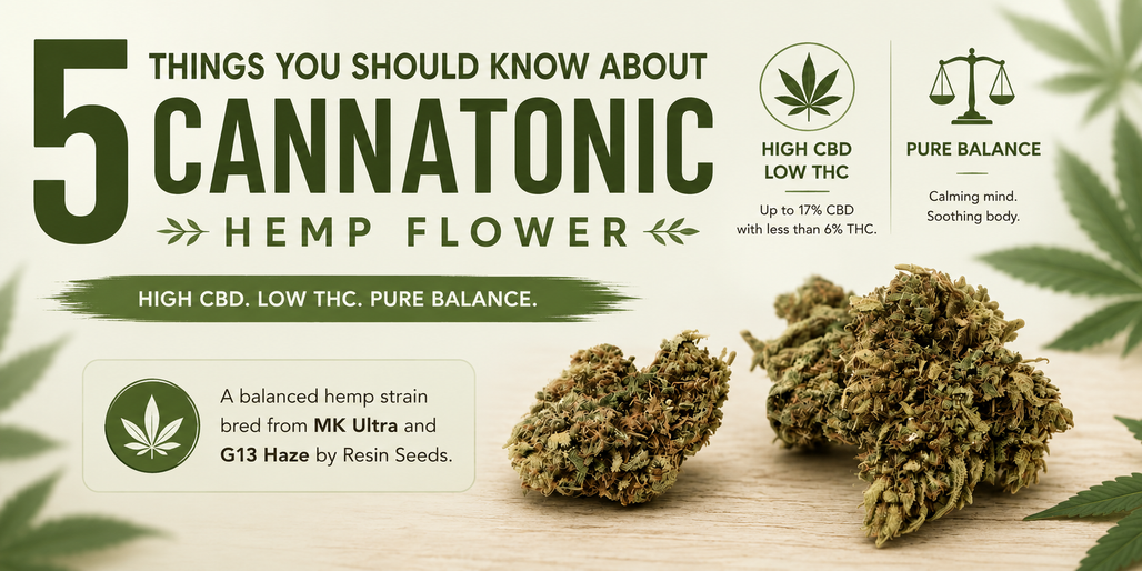 5 Things You Should Know About Cannatonic Hemp Flower
