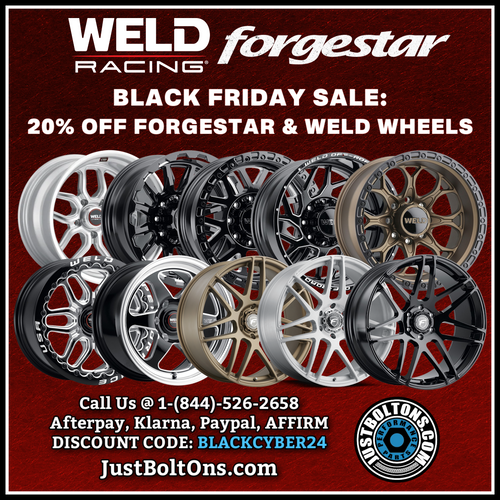 20% Off WELD and Forgestar Wheels - BLACK FRIDAY SALE at JustBoltOns.com 20% Off WELD and Forgestar Wheels - BLACK FRIDAY SALE at JustBoltOns.com