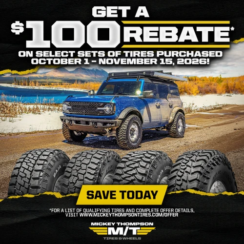 2026 Mickey Thompson Fall Tire Rebate – Get $100 Back on Baja Boss & Baja Legend Tires!