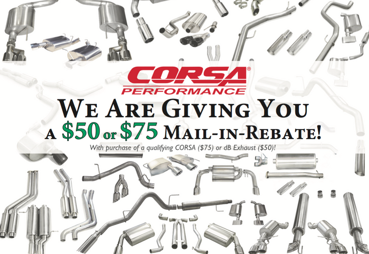 CORSA Exhaust $75 Mail-In-Rebate Ends Sept 30, 2017.