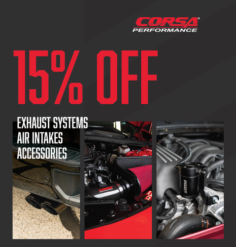 CORSA Holiday Special 15% Rebate on Exhaust Systems - Christmas 2023 - Orders Placed within 12/2/23 to 12/17/23 CORSA Holiday Special 15% Rebate on Exhaust Systems - Christmas 2023 - Orders Placed within 12/2/23 to 12/17/23