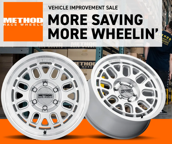 Huge Savings on Method Race Wheels - Up to $550 Off - EXTENDED 'til 9/27/24 Huge Savings on Method Race Wheels - Up to $550 Off - EXTENDED 'til 9/27/24