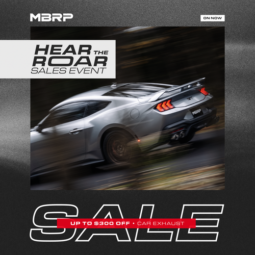 MBRP's Hear the Roar Sales Event is Here! (Up to $300 Off Exhaust Systems) @ JustBoltOns.com (3/15/24 to 5/12/24) MBRP's Hear the Roar Sales Event is Here! (Up to $300 Off Exhaust Systems) @ JustBoltOns.com (3/15/24 to 5/12/24)