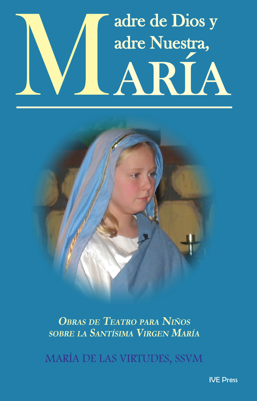 Madre De Dios Y Madre Nuestra - IVEPRESS