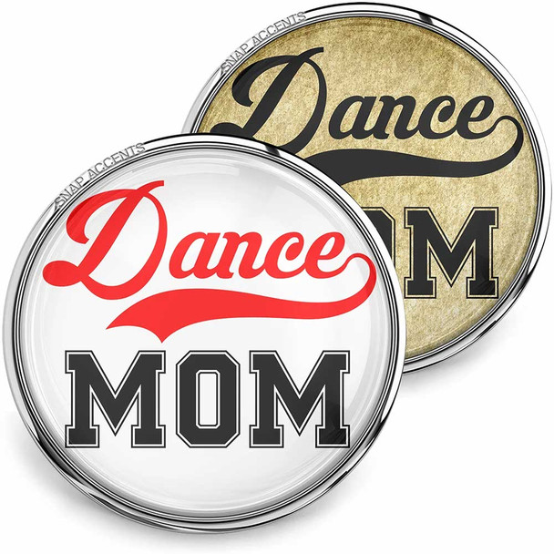 SnapAccents snap jewelry buttons featuring "Dance Mom" text in bold black and red on white and vintage gold backgrounds, perfect for dance moms, dance team supporters, and gift ideas, compatible with interchangeable snap jewelry accessories.
