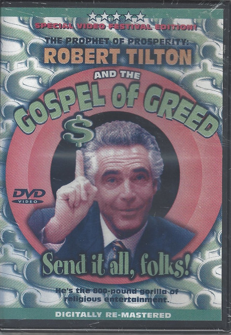 Robert Tilton And The Gospel Of Greed