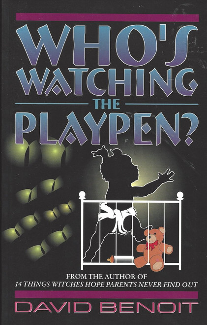 Who's Watching The Playpen?   (1995)