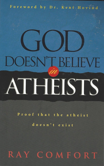 God Doesn't Believe In Atheists  (1993)