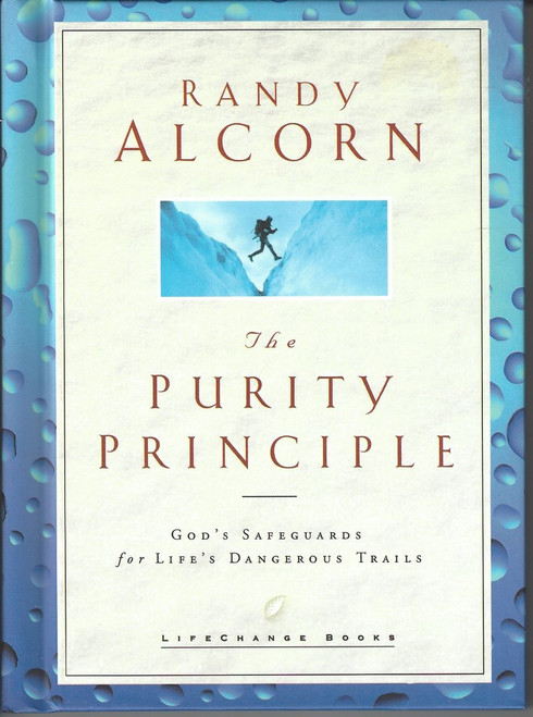 The Purity Prinicple   God's Safeguards For Life's Dangerous Trails  (2003)