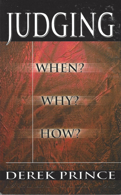 Judging When? Why? How? (2001) Judging When? Why? How? (2001)