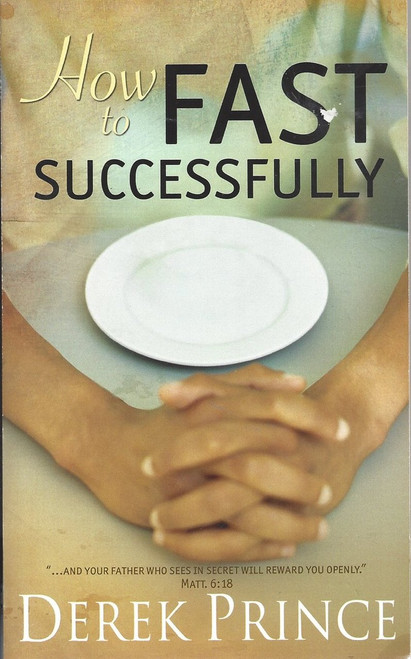 How To Fast Successfully How To Fast Successfully