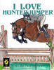 I Love Hunter/Jumper Coloring Book