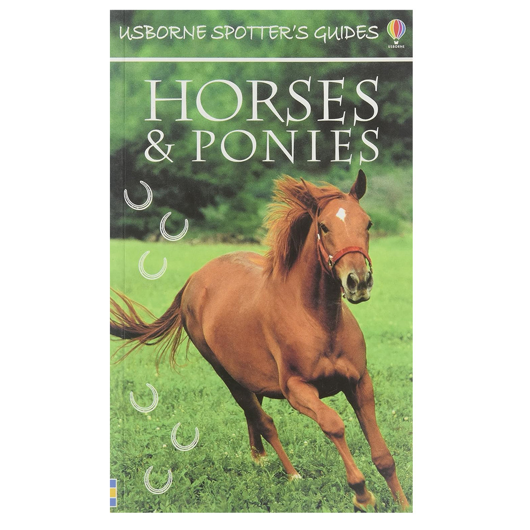 Usborne Spotter's Guide to Horses & Ponies - Just for Ponies