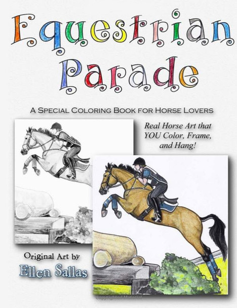 Equestrian Parade: A Special Coloring Book for Horse Lovers