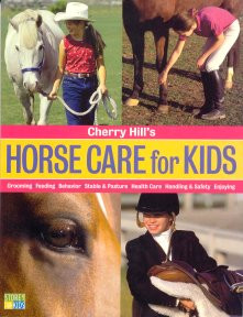 Horse Care for Kids - Just for Ponies