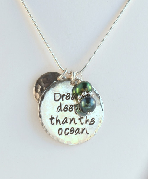 'Dream deeper than the ocean' Sterling Pendant