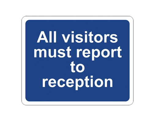 Sign ACM - All Visitors Must Report to Reception - 300x240mm