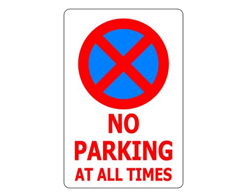 Sign ACM - No Parking at All Times - 300x450mm
