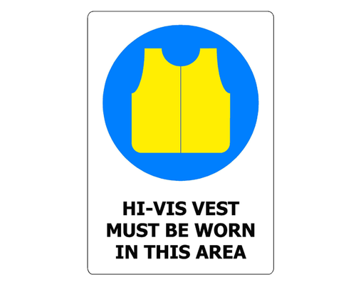 Sign ACM - Hi Vis Vest must be Worn - 450x300mm