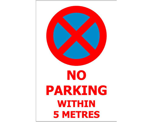 Sign ACM - Custom No Parking Within 5m ACM - 300x450mm