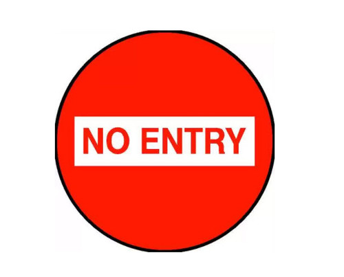 Sign NO ENTRY Red Text & Circle Dia 400mm