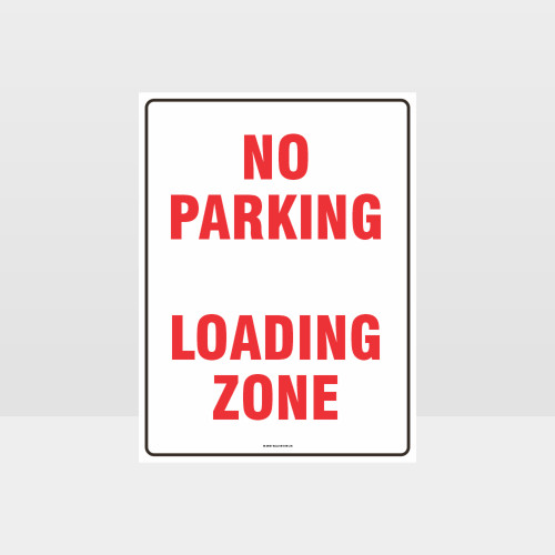Sign ACM - Loading Zone - 300x450mm