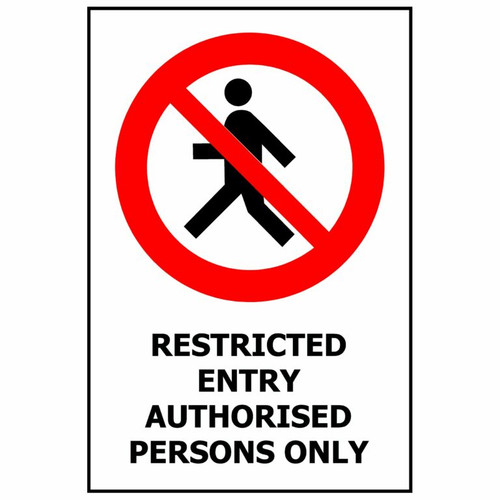 Sign Authorised  Access Only 240x300mm