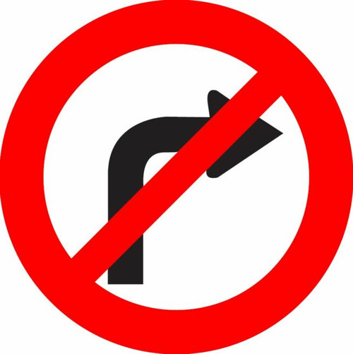 Sign - No Right Turn Arrow Reflective 750mm
