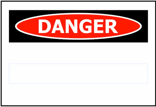 Sign PVC - Danger 450x300mm