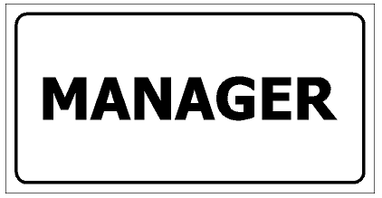 Sign ACM - Manager White/Blk 350x180mm