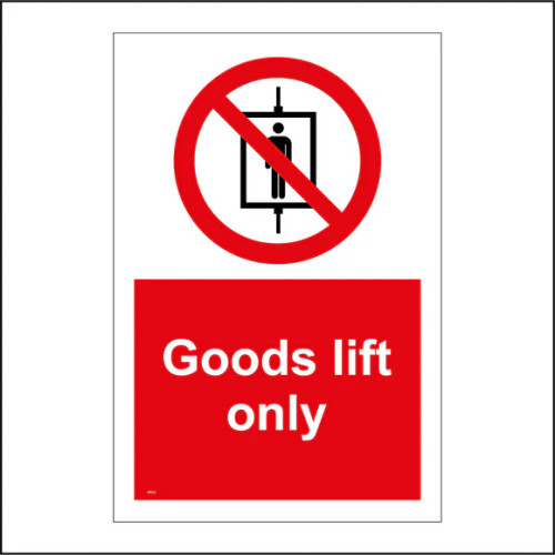 Sign ACM - Goods Lift Only 340x240mm