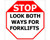 Sign ACM - Custom Stop Look Both ways For Forklifts ACM - 45