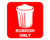 Custom Waste Watcher Rubbish Only - Red - 100x100mm