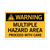 Sign PVC - Multiple Hazard - 480x600mm
