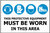 Sign PVC -Protective Equipment must be worn -450x600mm
