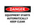 Sign PVC - Danger Equip Starts Auto Keep Clear 450x300mm
