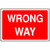 Sign ACM - Custom Wrong Way 240x340mm