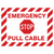 Sign Emergency Stop Pull Cable Double Sided Red 150x100mm
