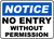 Sign Do Not Enter With Permission 400x300mm