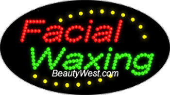 Electric Flashing & Chasing LED Sign: Facial Waxing