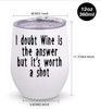 Robert Fuller Wine Tumbler - Vin - Worth a Shot