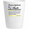 Robert Fuller-Shot Glass-Doctor's Orders-Prescription-back text